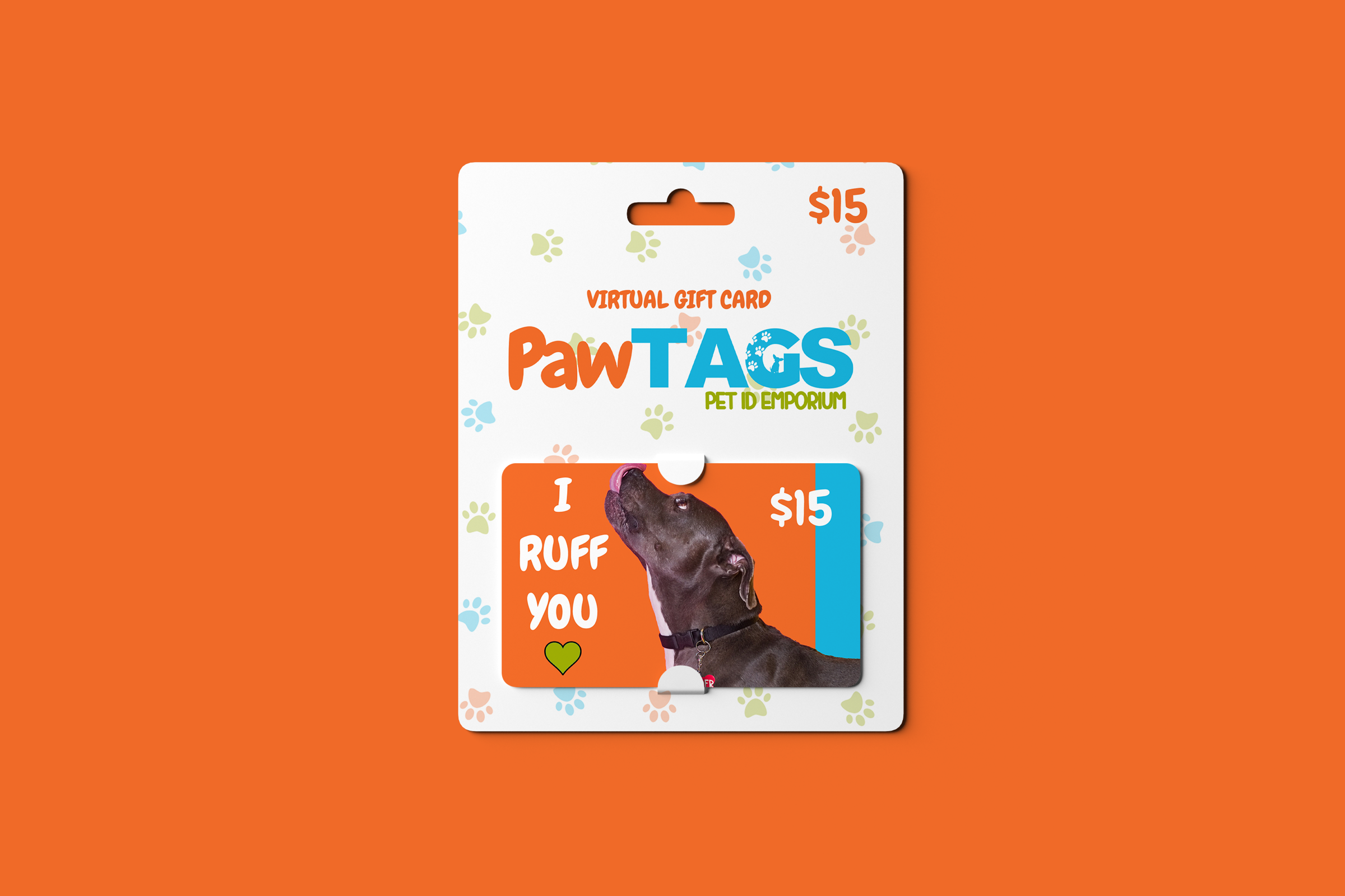 Orange PawTAGS fifteen dollar gift card featuring a dog